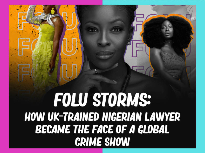 3935 folu storms how uk trained nigerian lawyer became the face of a global crime show