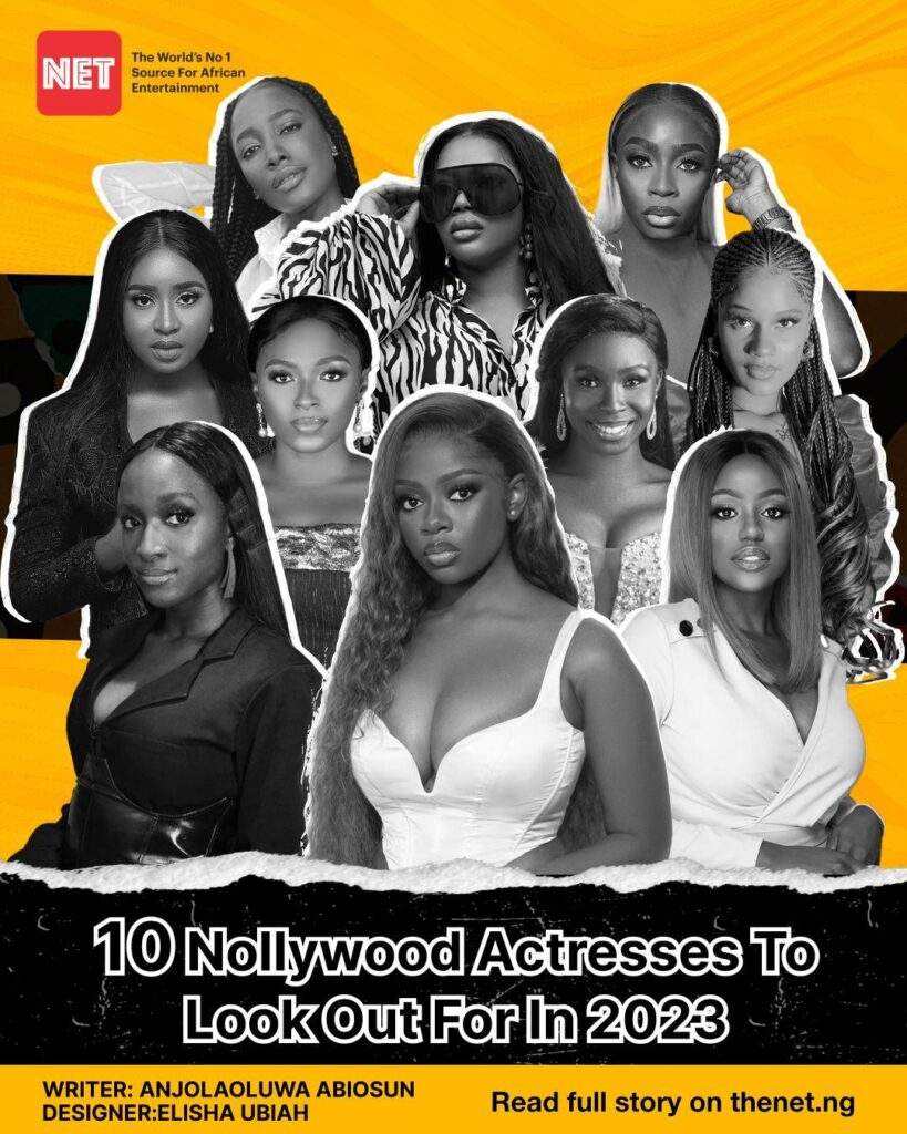 6710 10 nollywood actresses to look out for in 2023