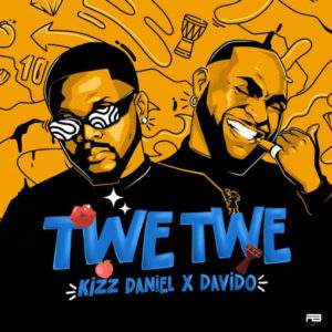 Kizz Daniel Davido Unveil Twe Twe Remix — Daily Nigerian 300x300