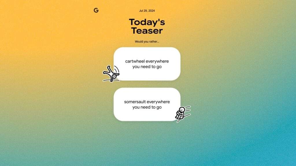 Google's "Would You Rather" Game: "Today's Teaser" Lives in Google