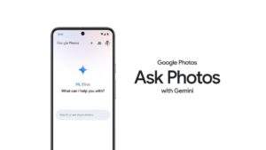 Google Photos Introduces Ask Photos with AI Search