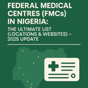Map showing locations of Federal Medical Centres (FMCs) across Nigeria