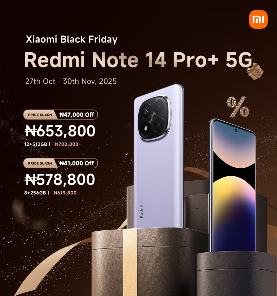 Xiaomi Black Friday Deals Nigeria Xiaomi Black Friday 2025: Massive Discounts, Exclusive Gifts, And A Chance To Win A Trip To Europe!