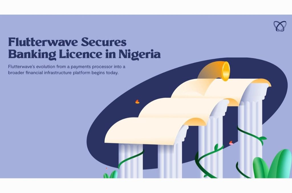 Flutterwave secures Nigerian banking license to accelerate payment efficiency