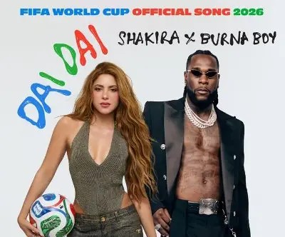 Shakira, Burna Boy release official FIFA World Cup song “Dai Dai” — Daily Nigerian