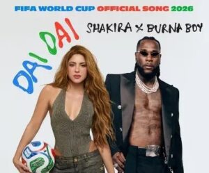 Shakira, Burna Boy release official FIFA World Cup song “Dai Dai” — Daily Nigerian