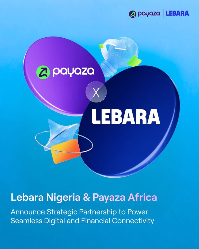 Payaza, Lebara Nigeria partner to power seamless digital payments, telecom service