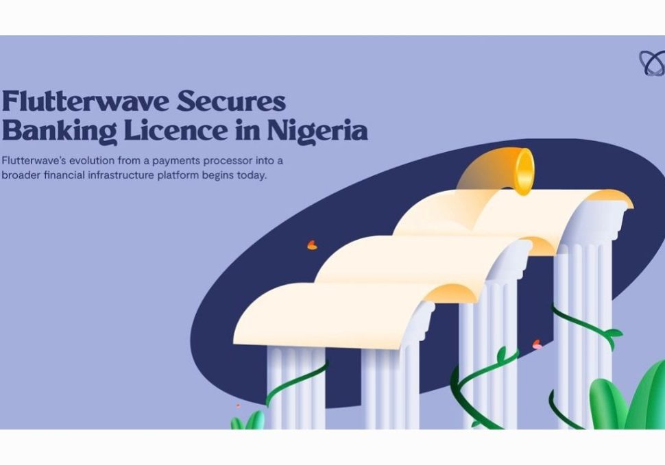 Flutterwave secures Nigerian banking license to accelerate payment efficiency