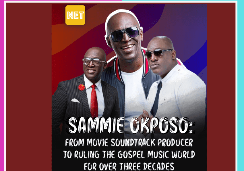 4019 sammie okposo from movie soundtrack producer to ruling the gospel music world for over three decades