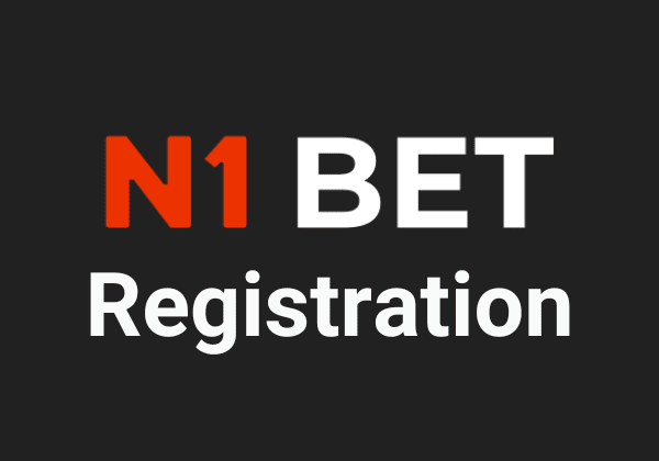 67080 the ultimate guide how to register on n1bet
