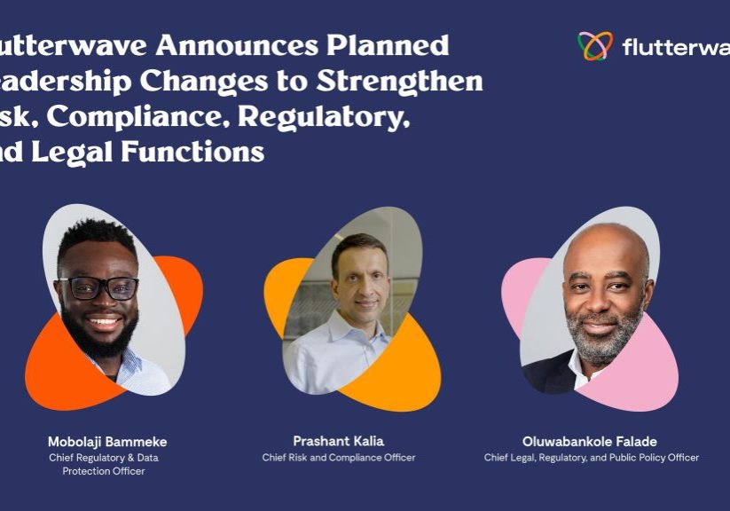 Flutterwave announces leadership changes to strengthen risk, compliance, regulatory, legal functions