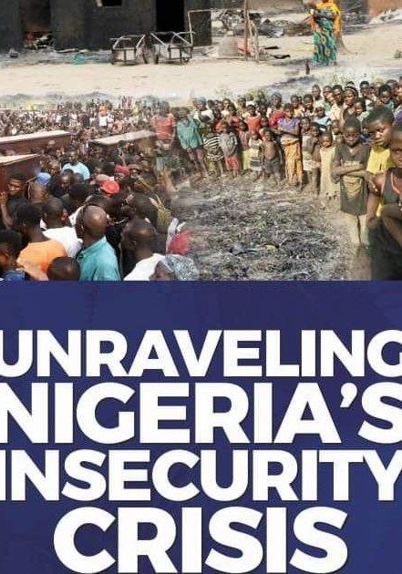 Unpacking Nigerias Insecurity Crisis A Call to Action